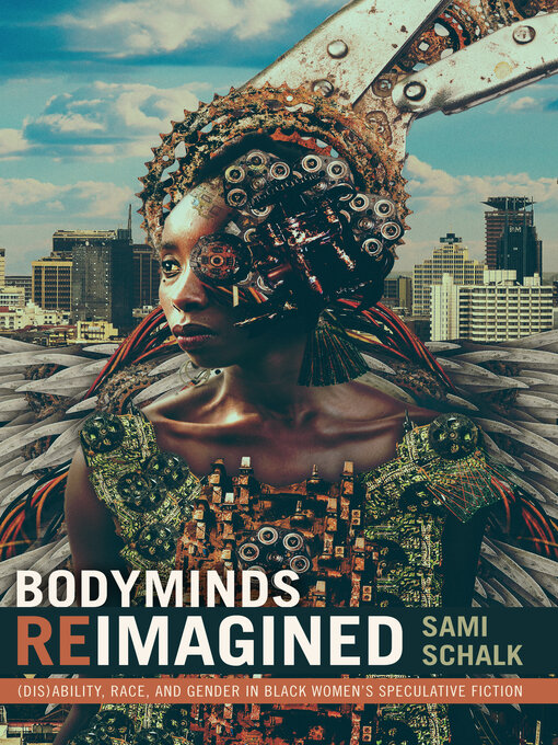 Title details for Bodyminds Reimagined by Sami Schalk - Available